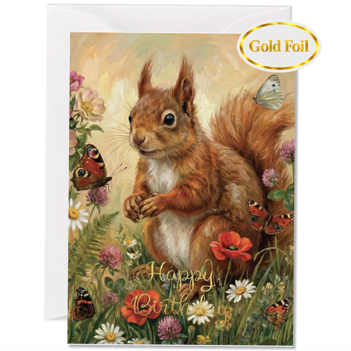 A greeting card featuring a detailed illustration of a brown squirrel surrounded by flowers, butterflies, and the words 'Happy Birthday' in gold script. A white envelope is visible behind the card, and a gold foil stamp label reading 'Gold Foil' appears in the top right corner.