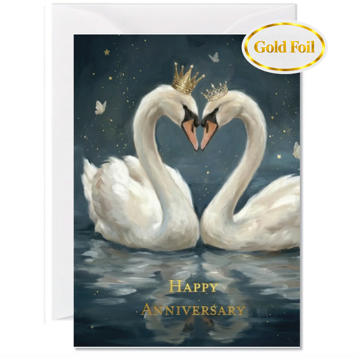 An anniversary greeting card featuring two white swans forming a heart shape with their necks, each wearing a small gold crown, on a dark blue water scene. The card reads 'Happy Anniversary' in gold lettering, and a gold foil 'Gold Foil' badge appears in the top right corner.